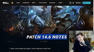 I READ PATCH NOTES BECAUSE YOU DON'T WANT TO | League of Legends Patch Notes 14.6 Review