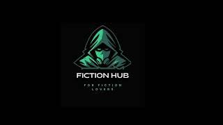 Fiction Hub: Ignite Your Imagination with Our Storytelling Universe | Channel Intro