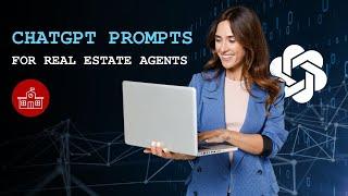 ChatGPT Prompts for Real Estate Agents