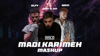 Al Shami x Siilawy x Amjad Jomaa - Wein x Elfy x Reef Al Ain (Madi Karimeh Mashup) [Trend Mix]