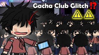 Gacha Club Glitch ⁉