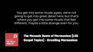 The Masonic Roots of Mormonism (LDS Gospel Topics) - Unveiling Mormonism | The PursueGOD Truth...