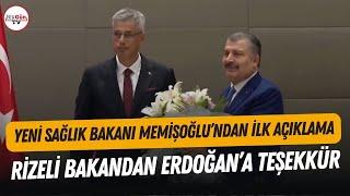 Rizeli yeni bakandan Erdoğan'a teşekkür! Yeni Sağlık Bakanı Memişoğlu'ndan ilk açıklama!