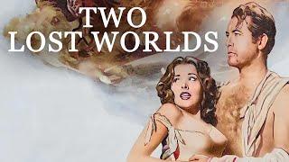 Two Lost Worlds | Classic Adventure Movie