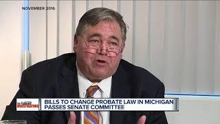 Bills to change probate laws in Michigan passes senate committee