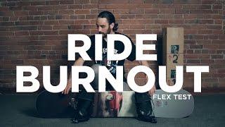 Ride Burnout Flex Test - BoardInsiders.com - 2016 Ride Burnout Snowboard Test