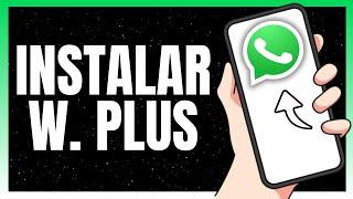 Cómo Solucionar No Se Instaló La App Debido a Un Conflicto Con Un Paquete WhatsApp Plus (2024)