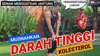 SENAM JANTUNG || MENURUNKAN TEKANAN DARAH TINGGI || MENURUNKAN KOLESTEROL