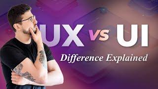 UX vs UI Design | What is the difference?