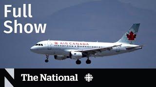 CBC News: The National | Air Canada strike looms