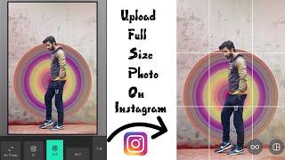 How To Upload Full Size Photo On Instagram Without Cropping | Square| White Background