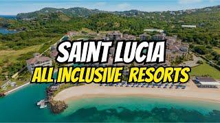 Top 10 BEST All Inclusive Resorts in St Lucia | 2024 Your Ultimate Caribbean Escape!