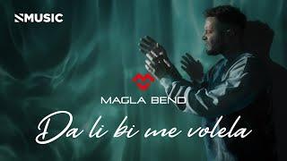 MAGLA BEND - DA LI BI ME VOLELA (OFFICIAL VIDEO) 2021