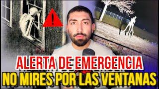 ALERTA DE EMERGENCIA: NO MIRES POR LAS VENTANAS