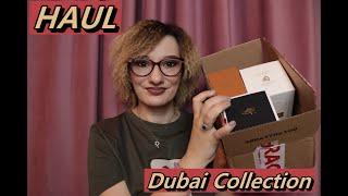 HAUL Dubai Collection/ Noiembrie 2024