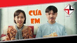 [NHẠC CHẾ] - Cưa Em (Anh Nhà Ở Đâu Thế Parody) | Tuna Lee