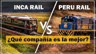  Inca Rail    Peru Rail ⏩  ¿Qué compañía de tren es la mejor a Machu Picchu?