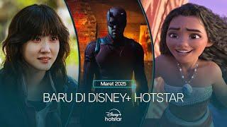 Maret di Disney+ Hotstar Indonesia