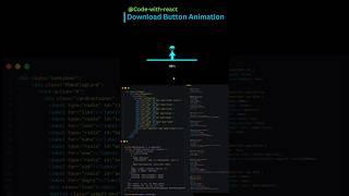 Download button Animation #code-with-react #cssanimation