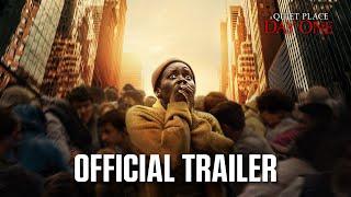 A Quiet Place: Day One | Official Trailer (2024 Movie) - Lupita Nyong'o, Joseph Quinn