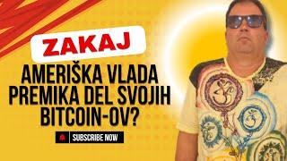 KRIPTOVALUTE: Zakaj ameriška vlada PREMIKA del svojih Bitcoin-ov?