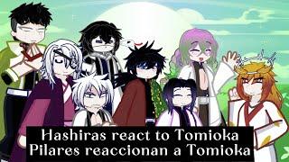 Hashiras react to Tomioka /Pilares reaccionan a Tomioka (only in spanish)sanemi x Tomioka y más