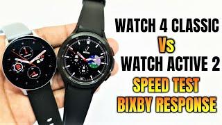 Samsung Galaxy watch 4 Classic Vs Galaxy watch active 2 - Speed test - Bixby response test