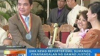 NTG: Emil Sumangil, pinarangalan ng Gawad Justice Felix Angelo Bautista Award