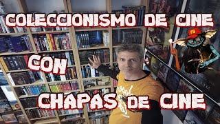 COLECCIONISMO de CINE con @chapasdecine  | PELICULAS que NECESITARÁS en tú COLECCIÓN