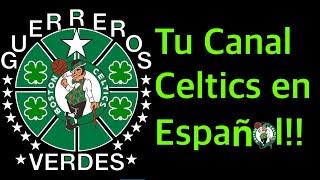 Guerreros Verdes! ️ Tu Canal de Celtics en Español!! ️️