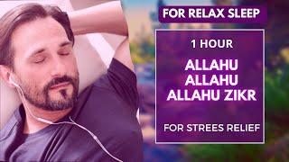 Allahu allahu allahu allah zikr best For relaxing sleep heart touching Nasheed @SleepwithCalm