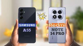 Samsung A55 Vs Redmi Note 14 Pro - Full Comparison | Which one is best?