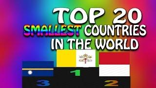 Top 20 Smallest countries in the World(by area)