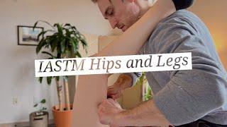 IASTM for the Hips, Hamstrings and Quads