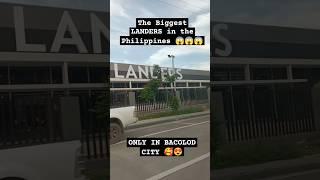 :LANDERS | #BIGGEST LANDERS #bacolod #landers #superstore #shorts #shortsvideo