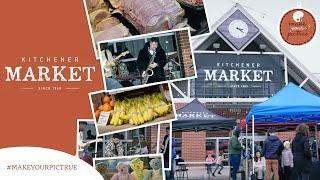 Kitchener Market | # Makeyourpictrue Commercials