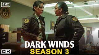 Dark Winds Season 3 Trailer | AMC | Zahn McClarnon, Jessica Matten, Season 2 Episode 6 Recap, Finale