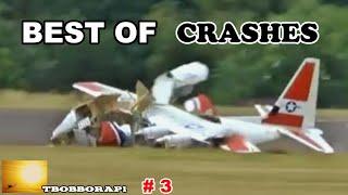 BEST OF CRASHES - TBOBBORAP1 # 3 - 2019