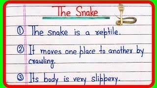 10 lines essay on the snake in English | The snake essay writing | Essay on the snake 10 lines