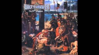 Bolt Thrower - Where Next To Conquer (Official Audio)