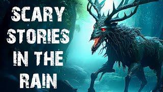 True Scary Stories Told In The Rain | Paranormal & Ghost Horror Stories To Fall Asleep To