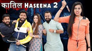 Katil Haseena 2 | BakLol Video