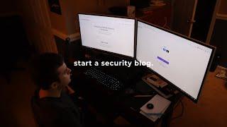 Create a Cybersecurity Blog - Here's Why & How (portfolio and resume)