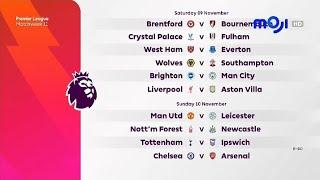 MOJI HD - Premier League Match Day 11 Fixtures Promo (November 9th, 2024)