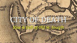 City of Death: Yellow Fever, St. Joe, & The Great Tide