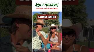 Do Spanish pickup lines work? #piropo #learnspanish #spanishlesson #gringo #mexicana