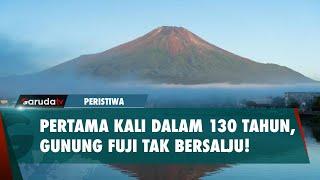 Penampakan Gunung Fuji Tanpa Salju! Pertama Kalinya dalam 130 Tahun