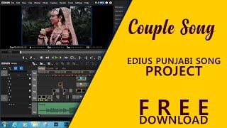 Edius Punjabi Song Project Free Download  PE_Projects | Edius Automatic Video Editing