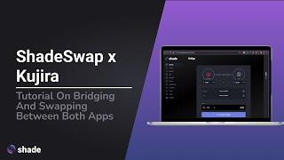 Mastering DeFi: How to Bridge and Swap Assets on Kujira and Shade Protocol (Secret Network)