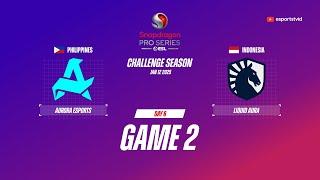 Aurora vs Team Liquid ID GAME 2 Snapdragon Pro Series Season 6 | TLID vs RORA ESPORTSTV